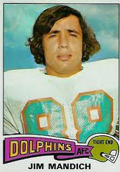 Dolphins TE Jim Mandich